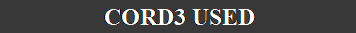 CORD3 USED